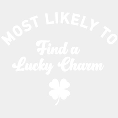 MOST LIKELY TO FIND A LUCKY CHARM - STBR041 Thumbnail