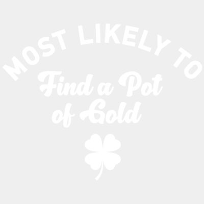 MOST LIKELY TO FIND A POT OF GOLD - STBR042 Thumbnail