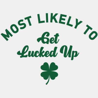 MOST LIKELY TO GET LUCKED UP - STBR043 Thumbnail