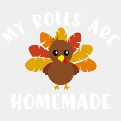 my rolls are homemade - STTG014 Thumbnail