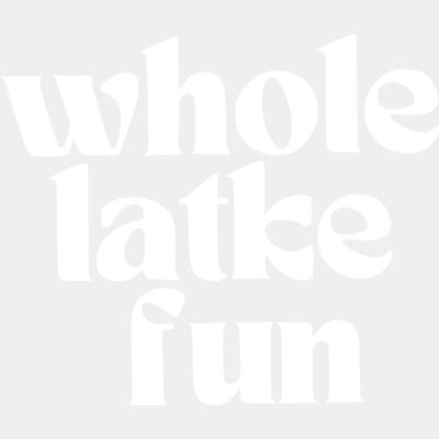 whole latke fun - STHK009 Thumbnail