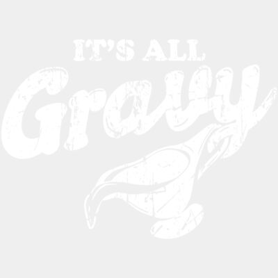 its all gravy - STTG044 Thumbnail