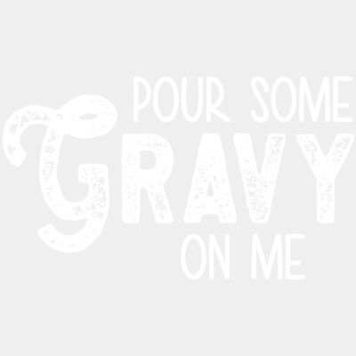 pour some gravy - STTG058 Thumbnail